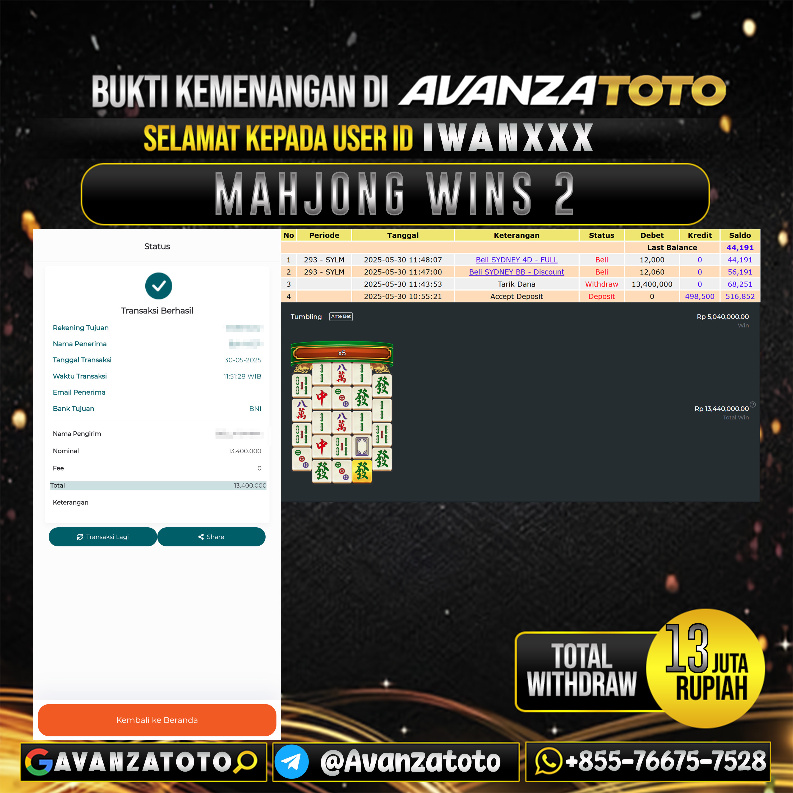 AVANZATOTO JACKPOT SLOT MAHJONG WINS 2 Rp.13.000.000,-LUNAS USER ID: IWAN***