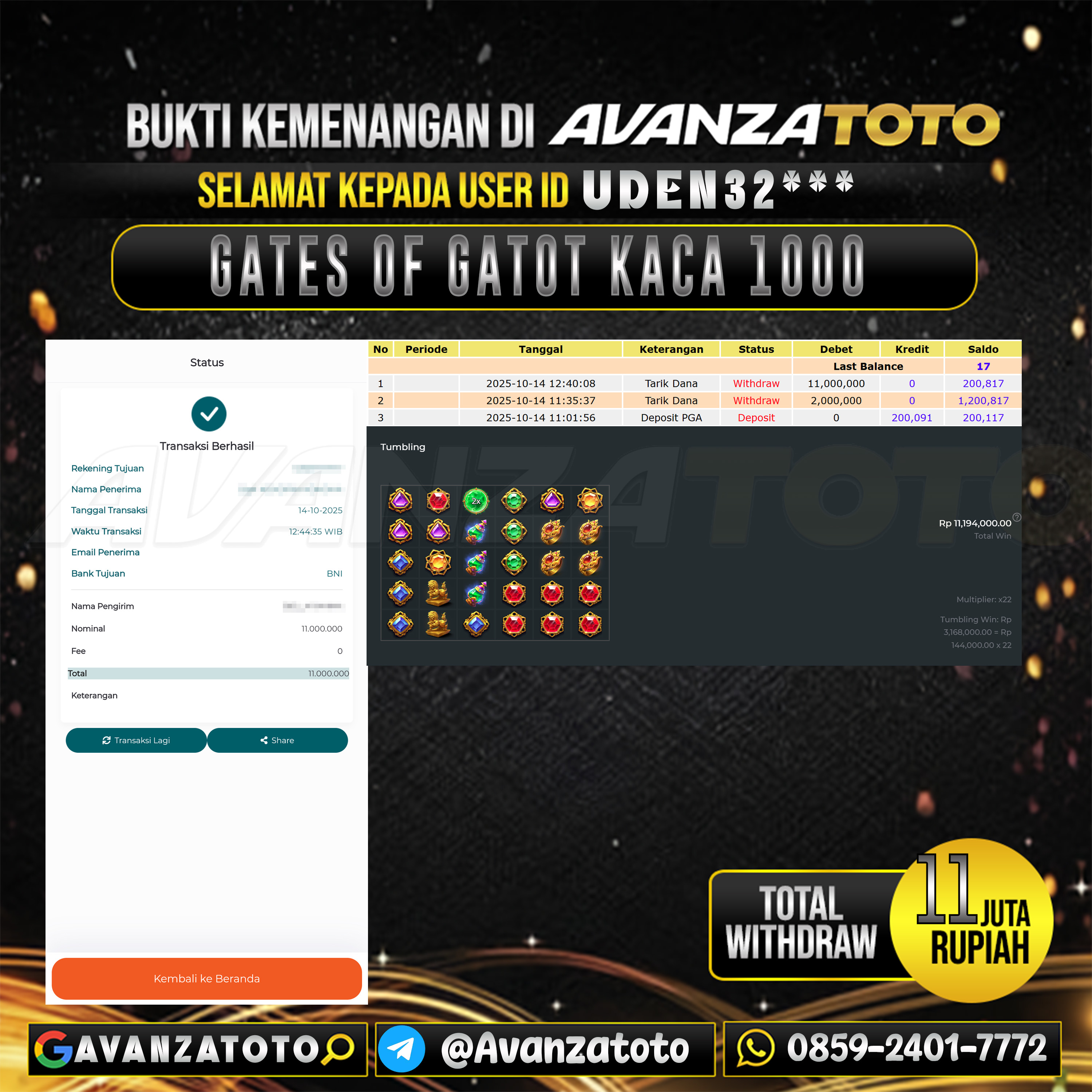 AVANZATOTO JACKPOT SLOT GATES OF GATOT KACA 1000 Rp.11.000.000,-LUNAS USER ID : UDEN32***