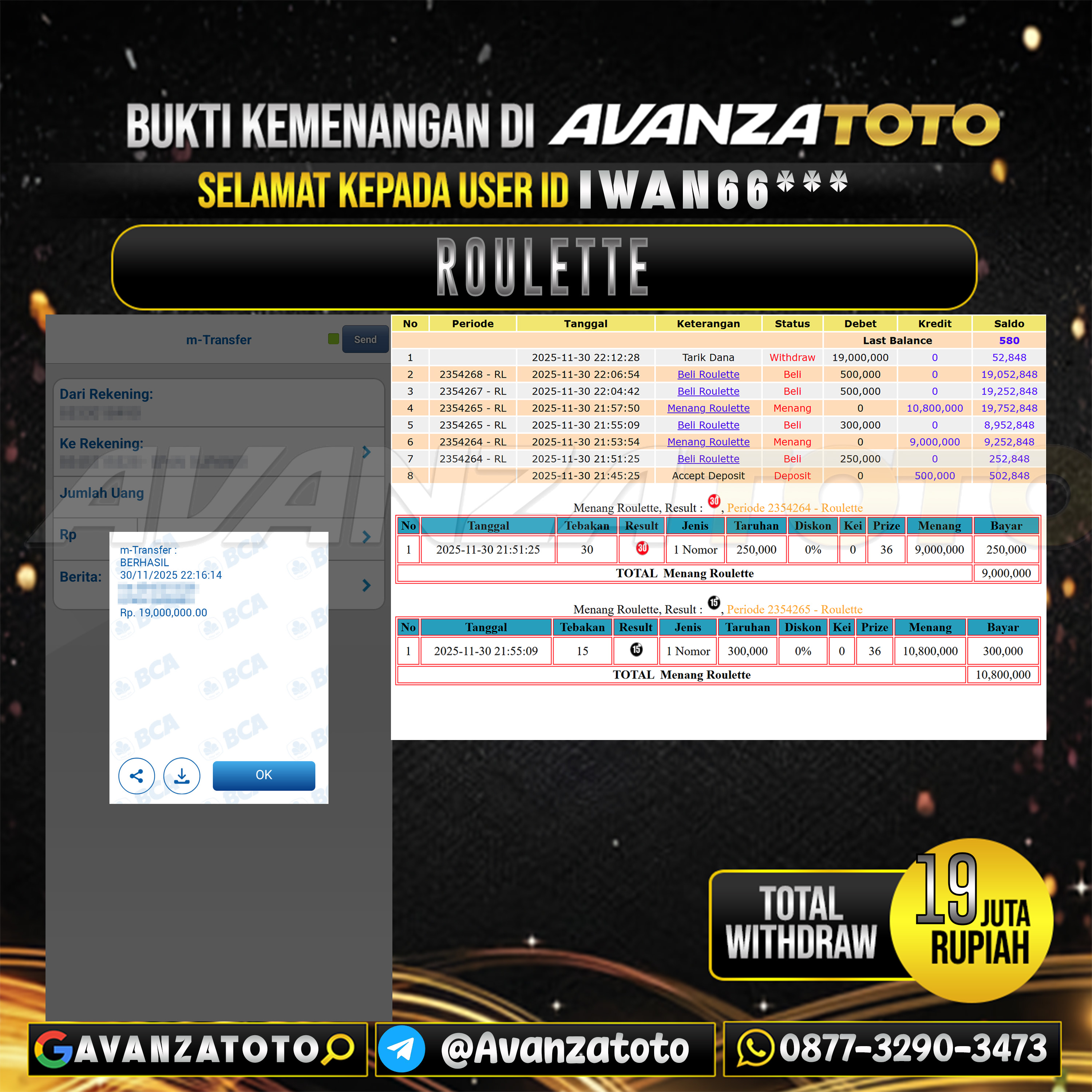 AVANZATOTO JACKPOT LIVE GAMES ROULETTE Rp.19.000.000,-LUNAS USER ID : IWAN66***