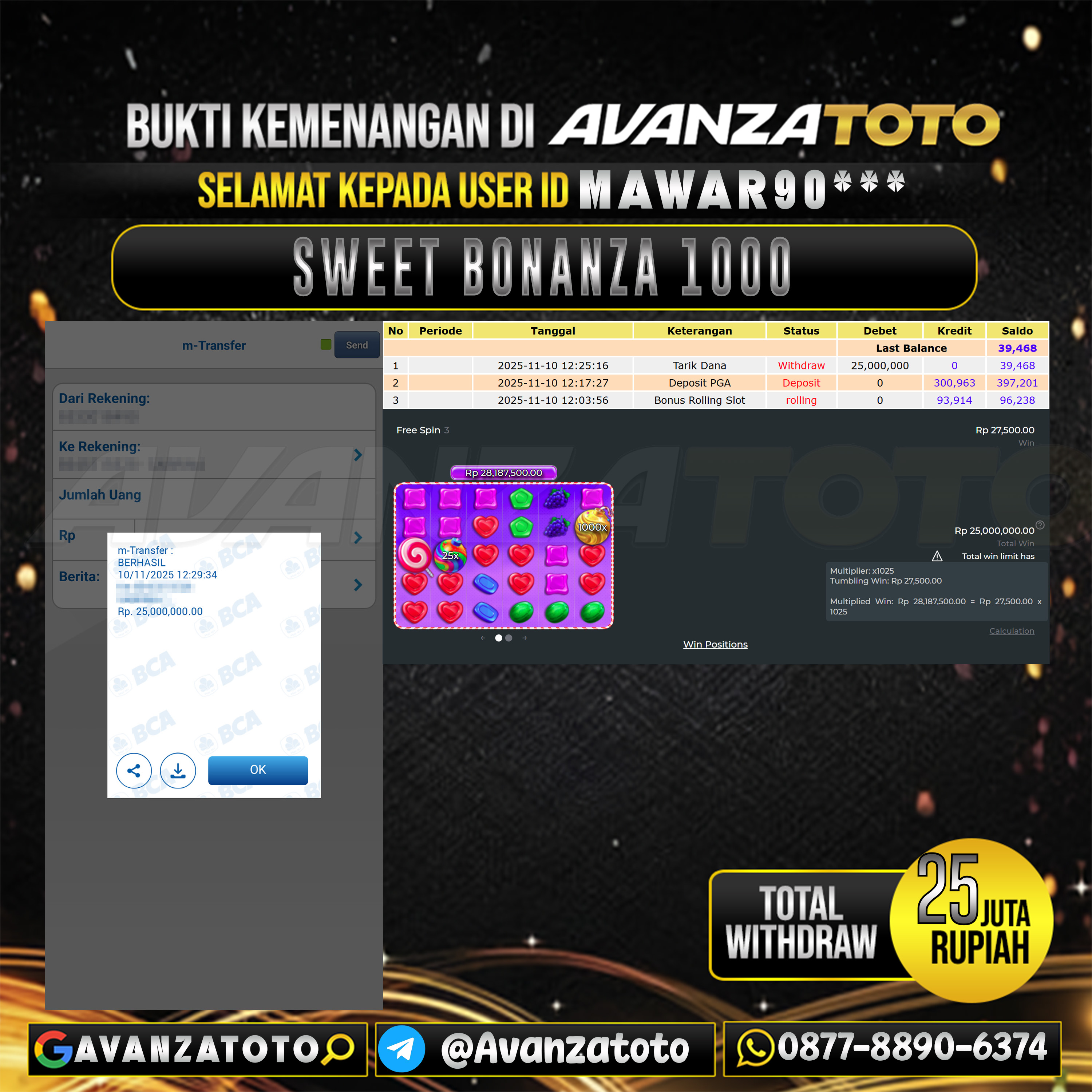 AVANZATOTO JACKPOT SLOT SWEET BONANZA 1000 Rp.25.000.000,-LUNAS USER ID: MAWAR90***