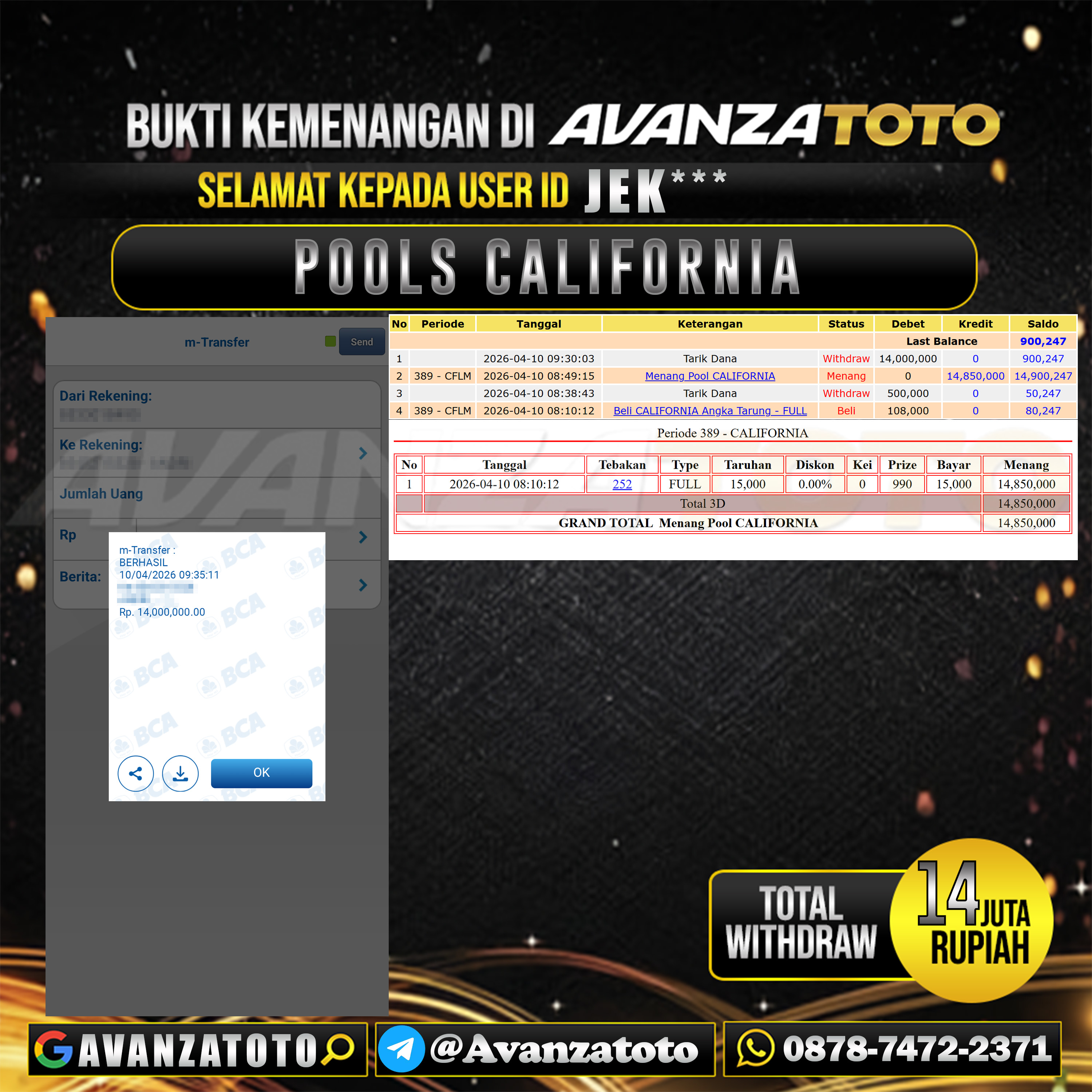AVANZATOTO JACKPOT TOGEL PASARAN CALIFORNIA Rp.14.000.000,-LUNAS USER ID : JEK*** 
