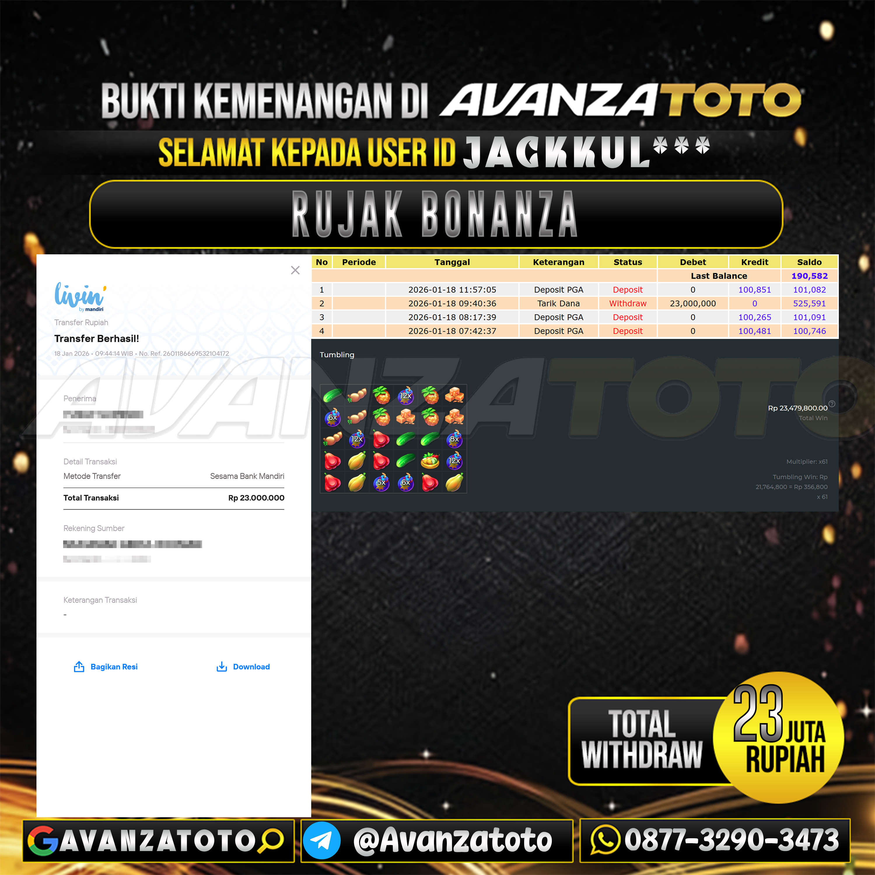 AVANZATOTO JACKPOT SLOT RUJAK BONANZA Rp.23.000.000,-LUNAS USER ID : JACKKUL***