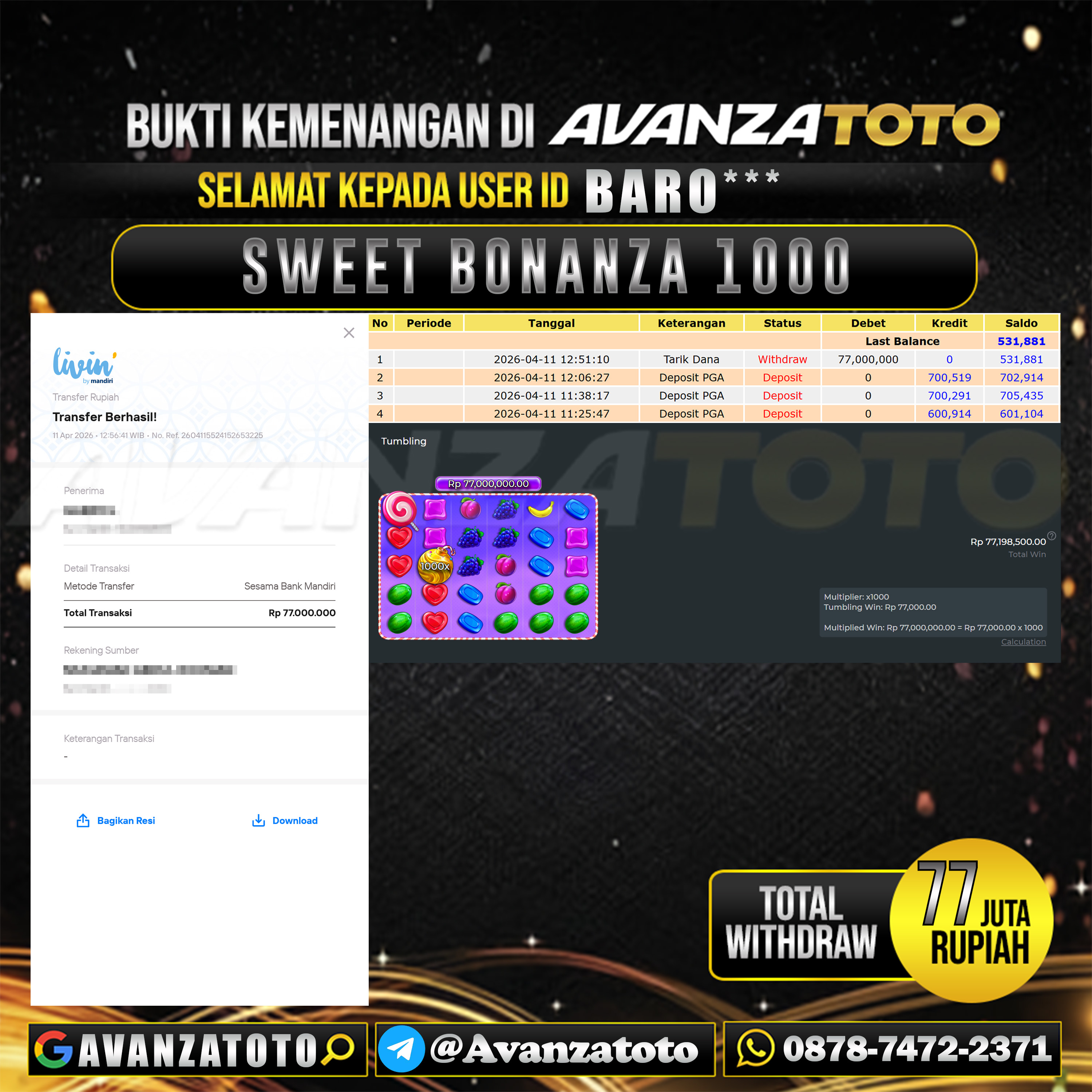 AVANZATOTO JACKPOT SLOT SWEET BONANZA 1000 Rp.77.000.000,-LUNAS USER ID : BARO*** 