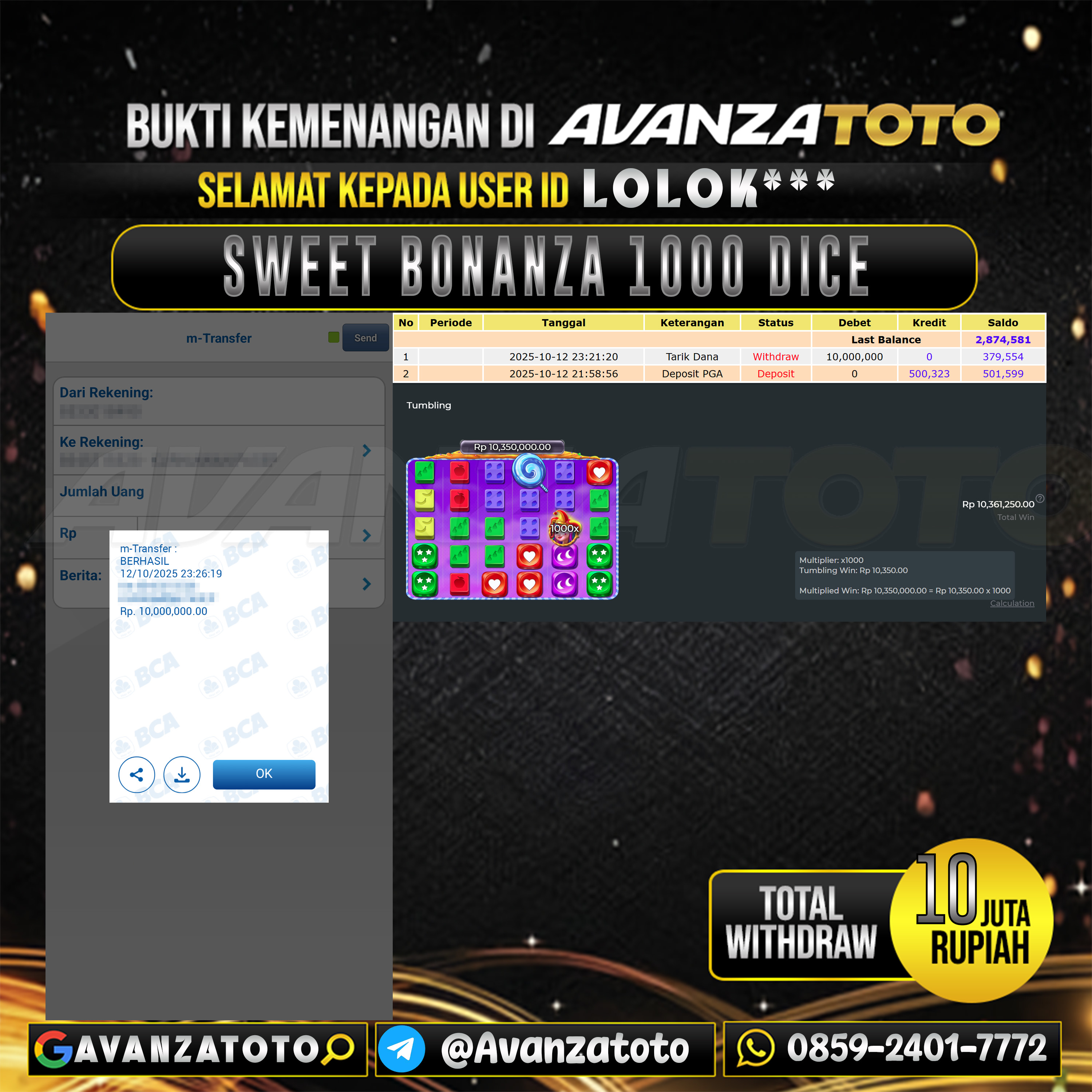 AVANZATOTO JACKPOT SLOT SWEET BONANZA1000 DICE Rp.10.000.000,-LUNAS USER ID : LOLOK***