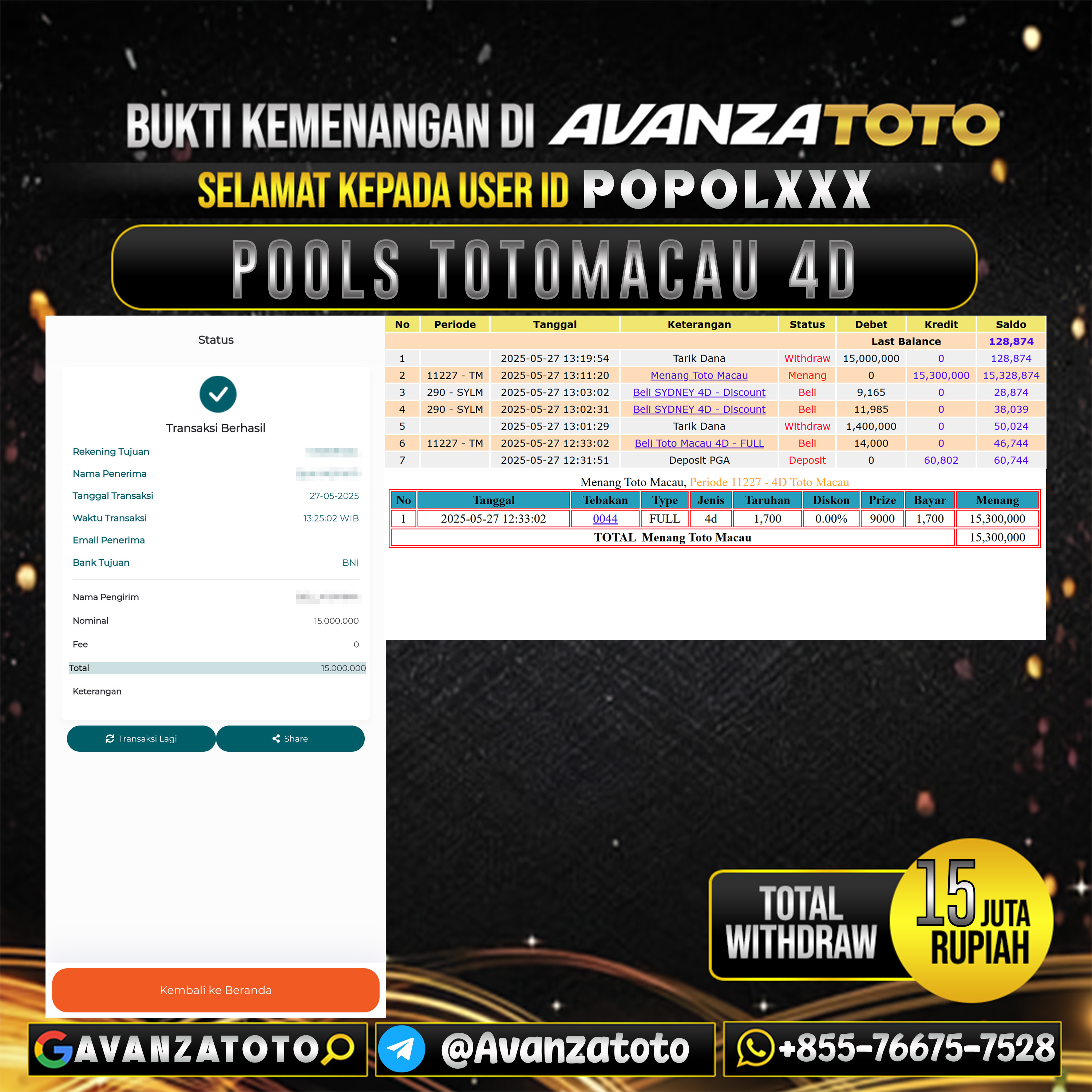 AVANZATOTO JACKPOT TOGEL PASARAN TOTOMACAU 4D Rp.15.000.000,-LUNAS USER ID: POPOL***