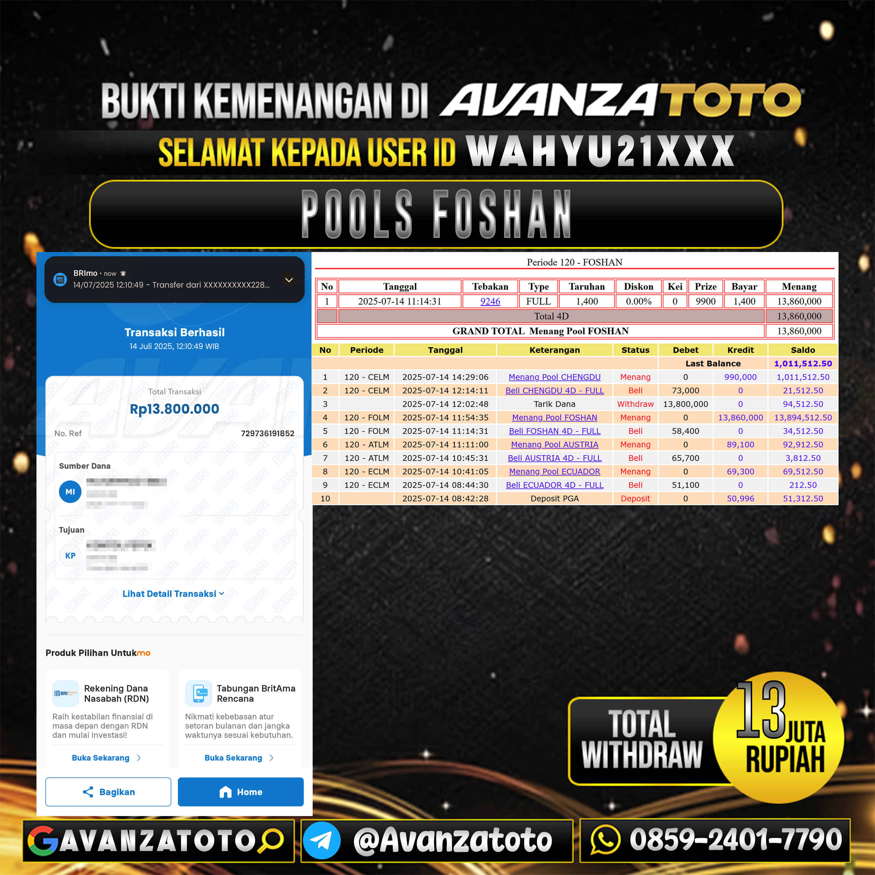 AVANZATOTO JACKPOT TOGEL PASARAN FOSHAN Rp.-13.000.000,-LUNAS USER ID: WAHYU21***