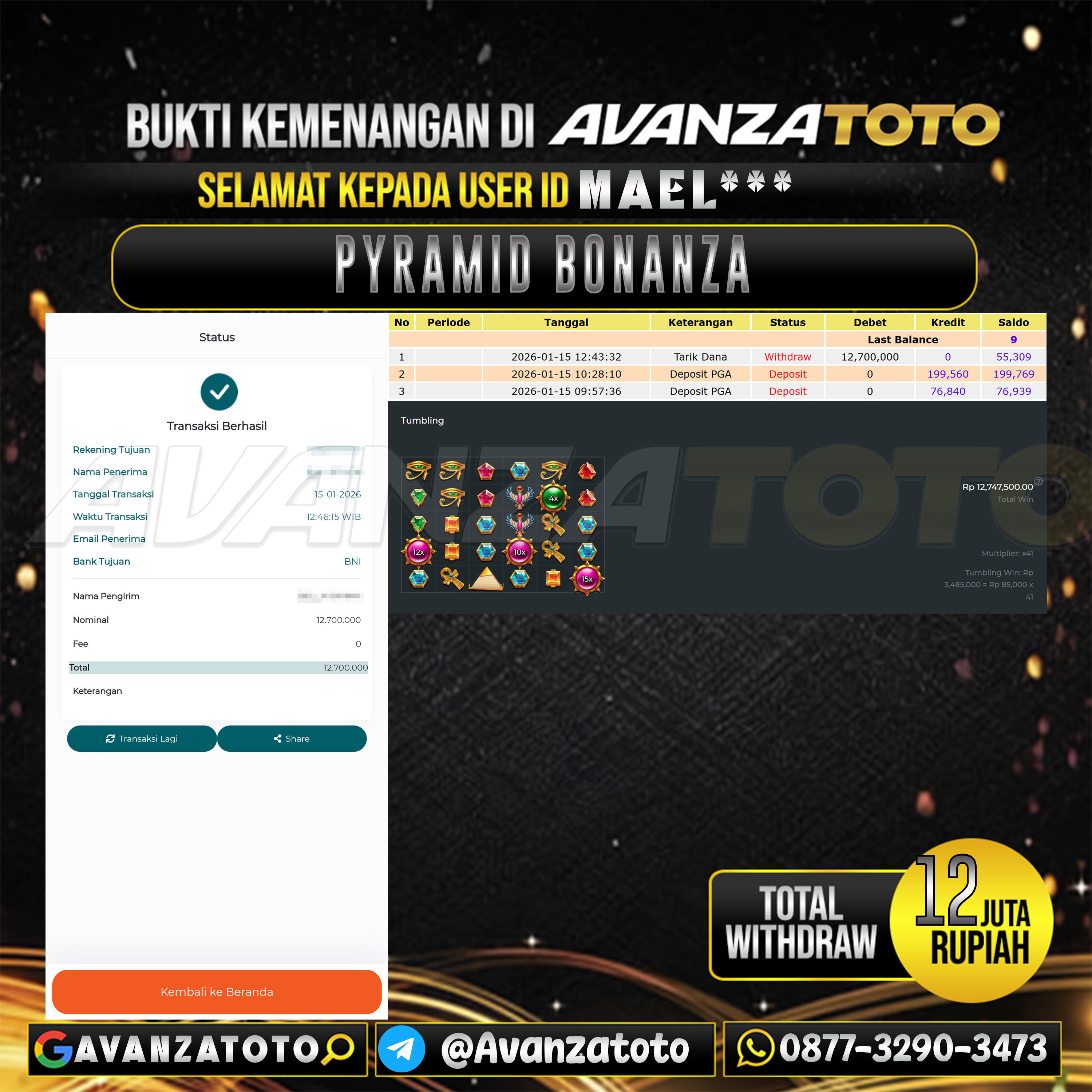 AVANZATOTO JACKPOT SLOT PYRAMID BONANZA Rp.12.000.000,-LUNAS USER ID : MAEL***