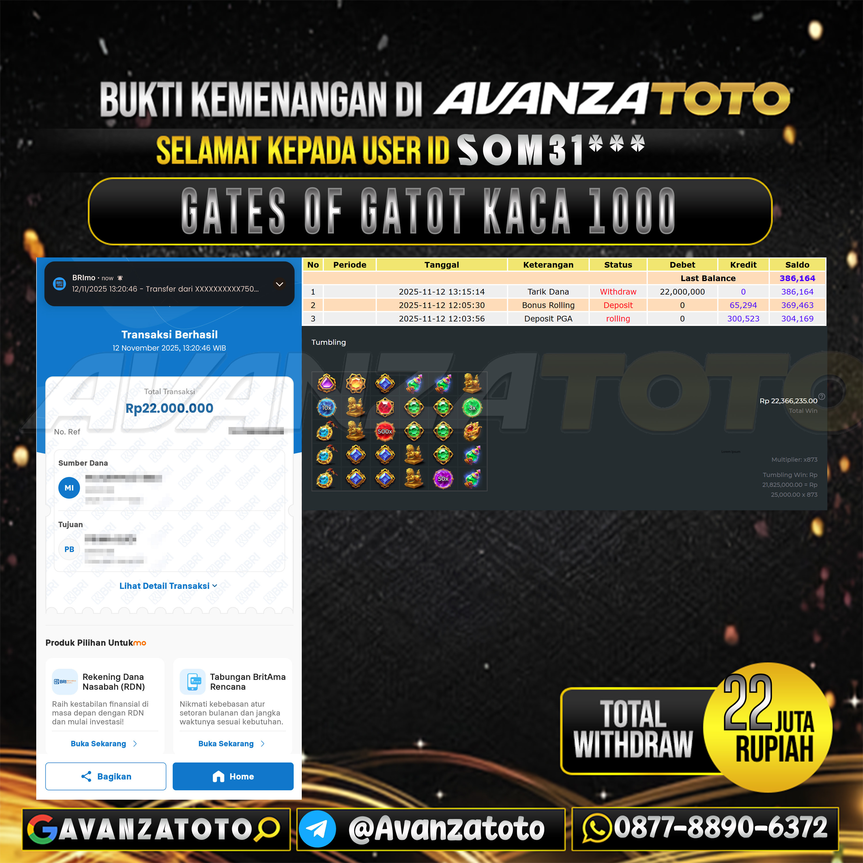 AVANZATOTO JACKPOT SLOT GATES OF GATOT KACA 1000 Rp.22.000.000,-LUNAS USER ID: SOM31***